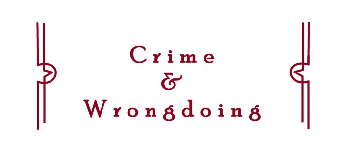 Crime & Wrongdoing