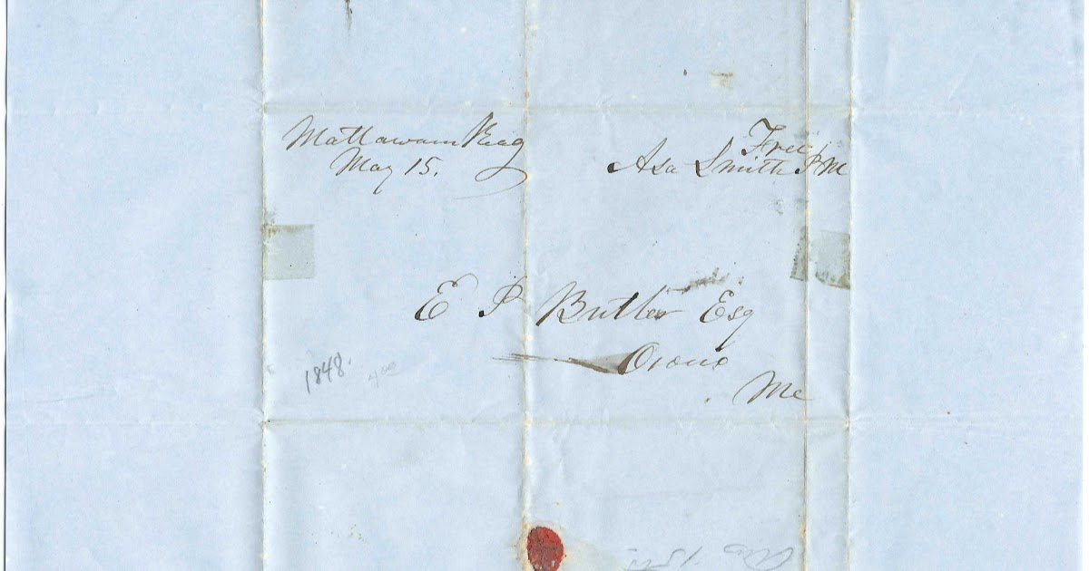 Heirlooms Reunited 1848 letter from Postmaster Asa Smith at Mattawamkeag, Maine, to E. P