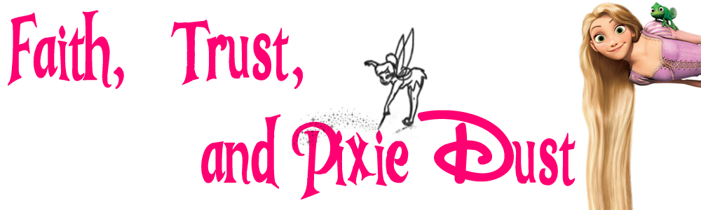 Faith, trust & Pixie dust