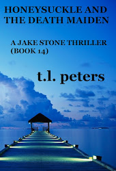 Honeysuckle And The Death Maiden, A Jake Stone Thriller (Book 14)