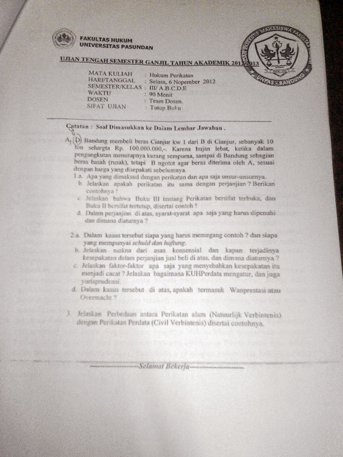 Soal UTS Hukum Perikatan FH unpas - FORUM DISKUSI MAHASISWA HUKUM UNPAS