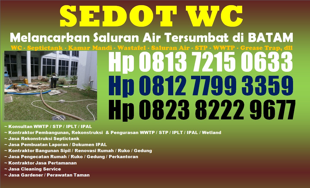 Hp 081372150633 (Whatsapp) Hp 08566559633 Jasa Sedot WC & Service Saluran Mampet di Pulau Batam