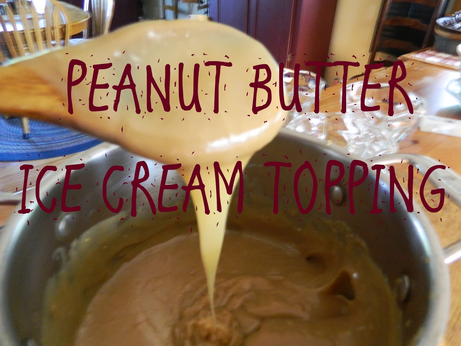 The Wednesday Baker PEANUT BUTTER ICE CREAM TOPPING