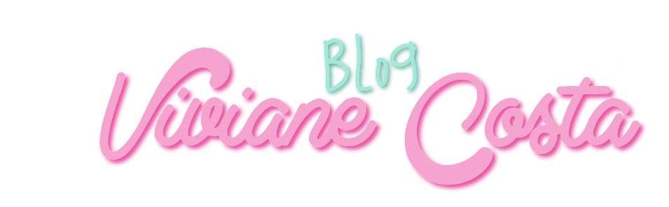 Blog ~ Viviane Costa