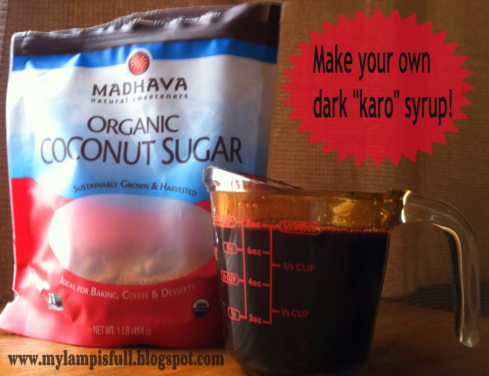 My Lamp is Full Make Your Own "Karo" Syrup