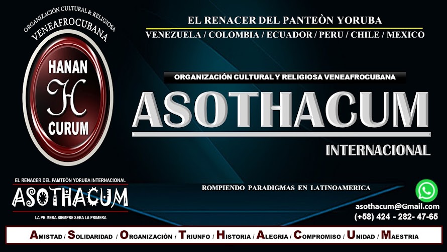 ORGANIZACIÓN VENEAFROCUBANA ASOTHACUM "EN LATINOAMERICA"