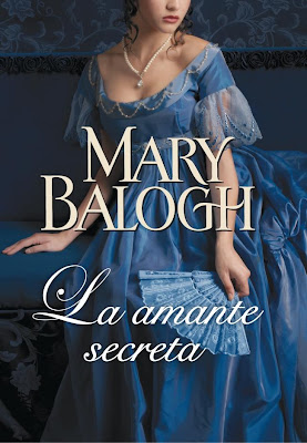 http://2.bp.blogspot.com/-spSfCaaXzFQ/Udq7L9XSohI/AAAAAAAAa5g/pkebVVaemtY/s320/La+amante+secreta+de+Mary+Balogh.jpg