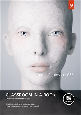 adobe - cs6 in class photoshop a book