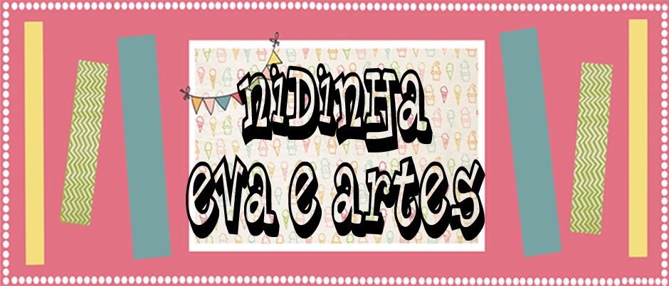 Nidinha - EVA e Artes