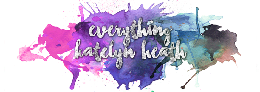 Everything Katelyn Heath