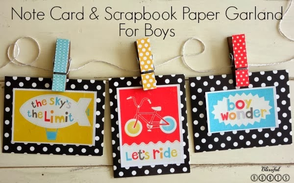 DIY Scrapbook Paper Garland for Boys from Blissful Roots