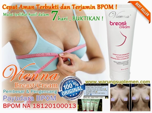 Bukti dan Testimoni Vienna Breast Cream Bukti dan Testimoni Vienna Breast Cream