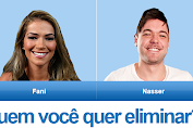 VOTAÇÃO BBB: Enquete Paredão BBB13: Fani ou Nasser? QUEM DEVE SER ELIMINADO