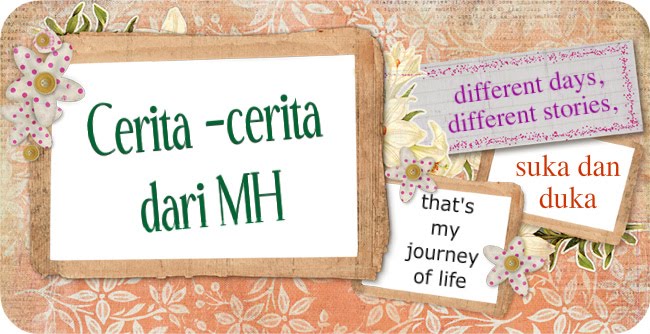 Cerita cerita dari MH