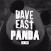 Dave East - Panda (Remix)