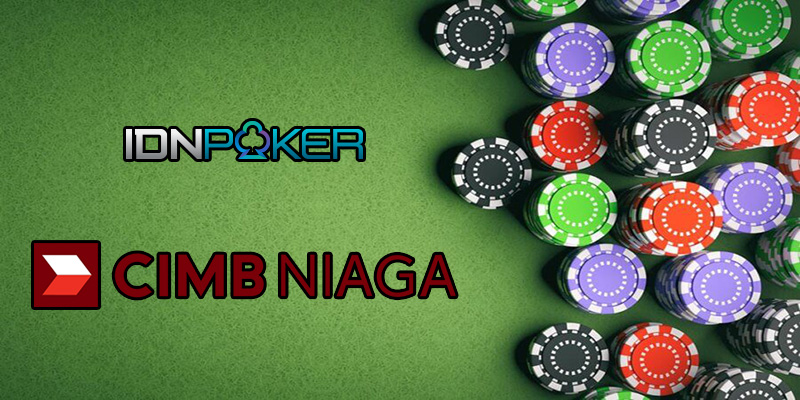 Situs Poker Online Bank Cimb Niaga