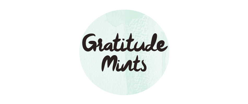 Gratitude Mints