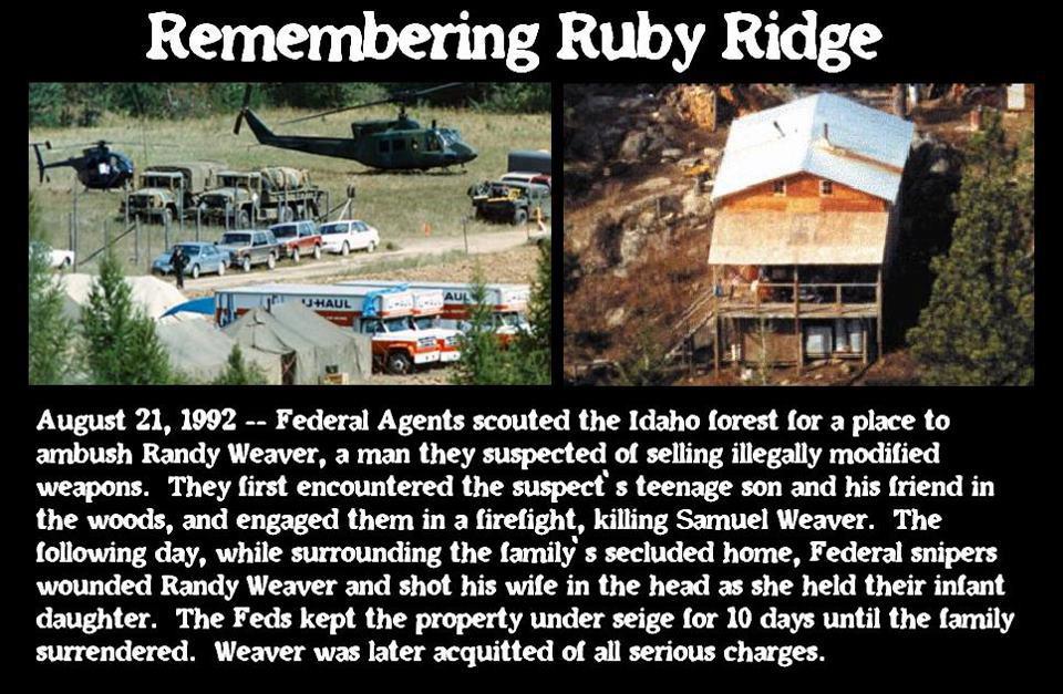 Political Pistachio Tyrannical, Overbearing Government? Remember Ruby Ridge? It happened then