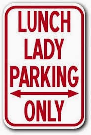 lunch lady parking