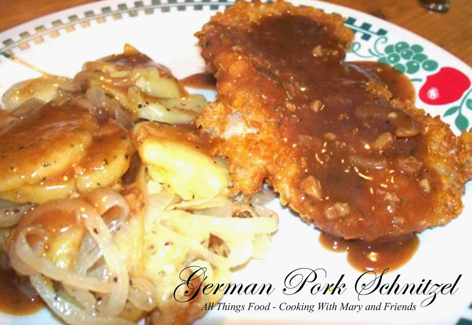 Cooking With Mary and Friends German Pork Schnitzel