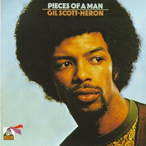 Gil Scott-Heron Pieces of a man record cover