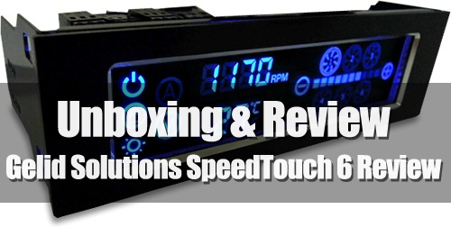 Unboxing& Review - Gelid Solutions SpeedTouch 6 Fan Controller 2