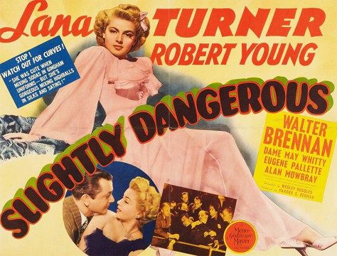 Slightly Dangerous (1943)