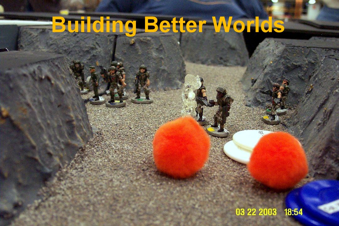 Building Better Worlds