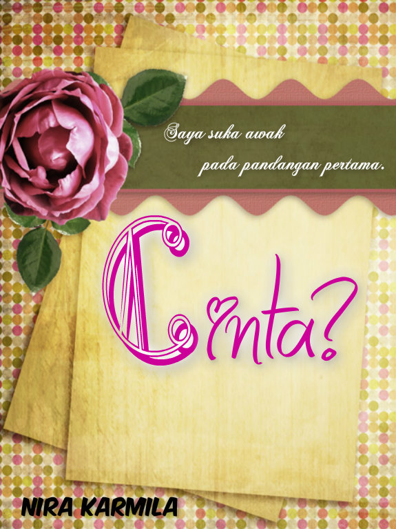 Coretan Nira Karmila Cerpen Cinta Prequel Hello