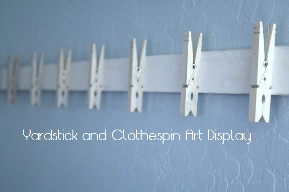 My Domestic Daybook Yardstick and Clothespin Art Display