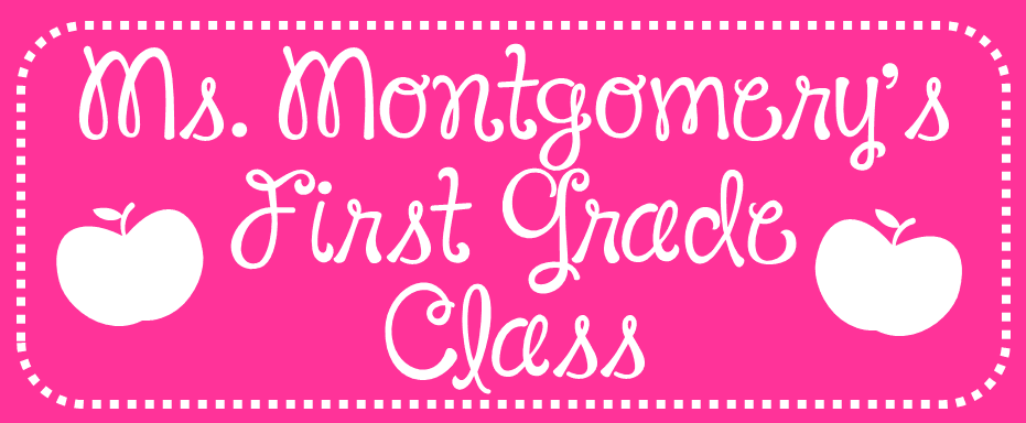 Ms. Montgomery's First Grade Class