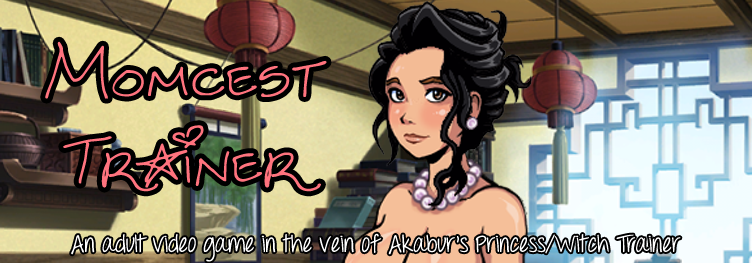 Momcest Trainer