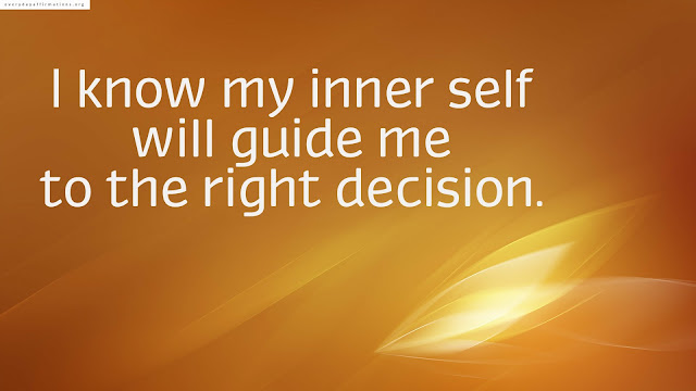 Affirmations When you feel conflicted about a decision