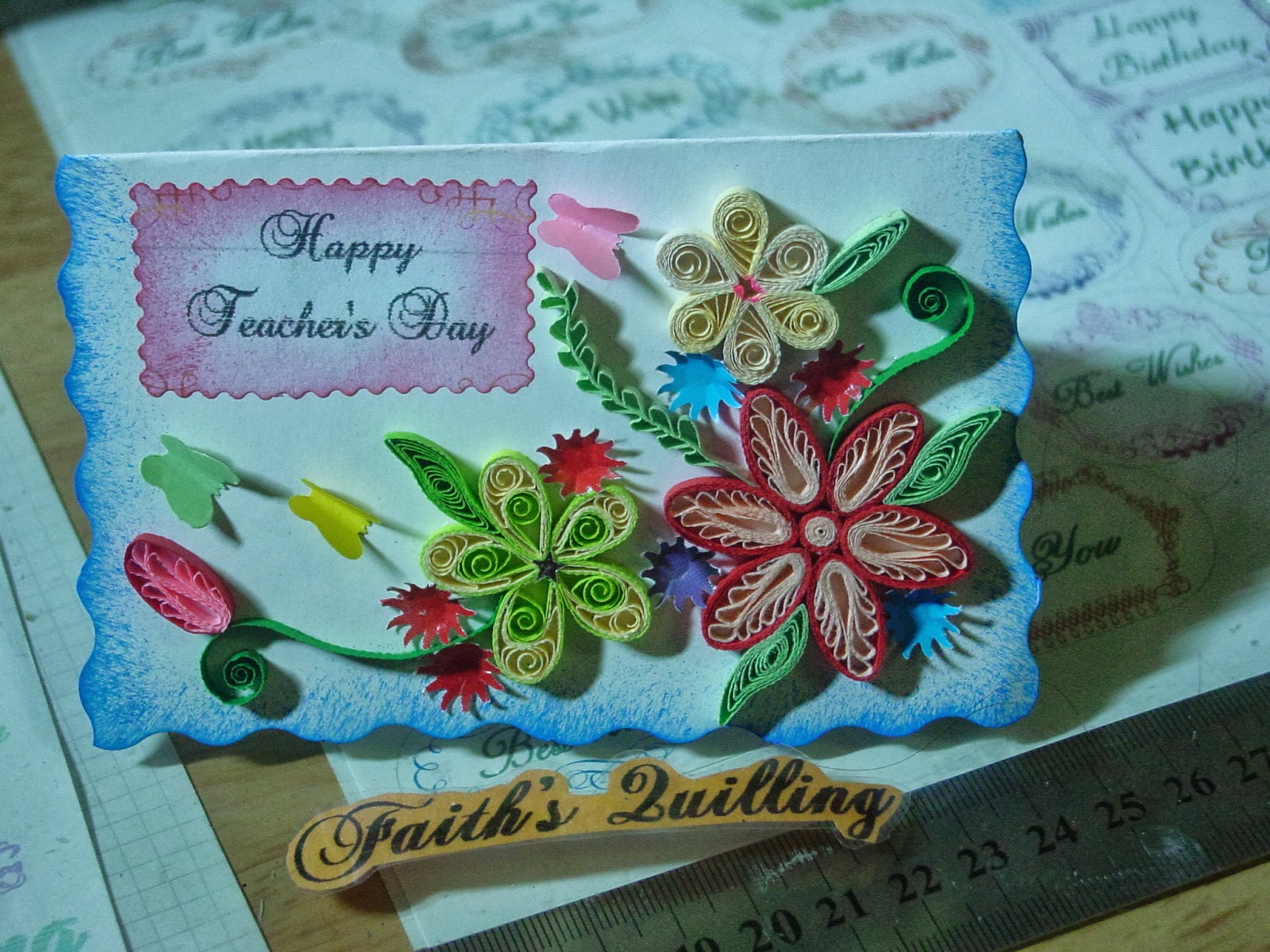 Faith's Quilling Teacher's Day Cards