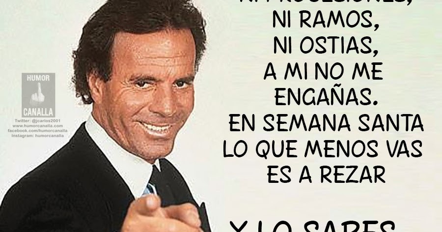 HUMOR CANALLA: Y LO SABES...... (1180)