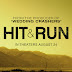 Hit and Run 2012 di Bioskop