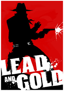 Lead+And+Gold+Gangs+Of+The+Wild+West