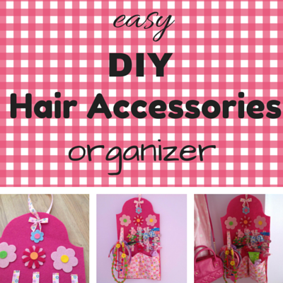 Keeping it Real: Easy DIY hair accessories organizer