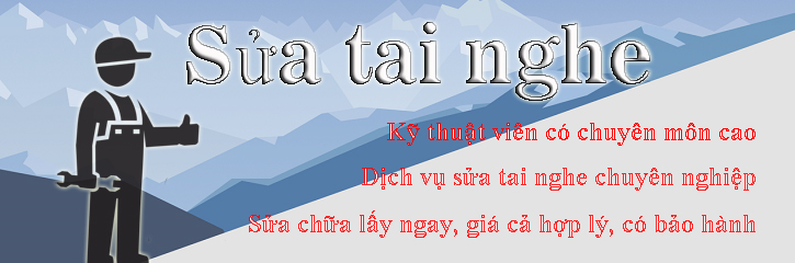 Sửa tai nghe