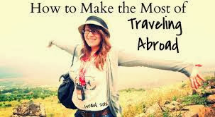 images How To How To Make The Most Out Of Your Travels