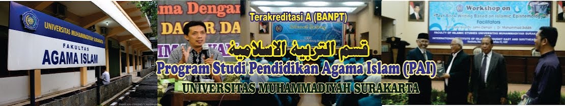 Program Studi Pendidikan Agama Islam FAI Universitas Muhammadiyah Surakarta
