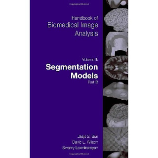 Handbook of Biomedical Image Analysis: Segmentation Models Part A David Wilson, Jasjit S. Suri, Swamy Laxminarayan