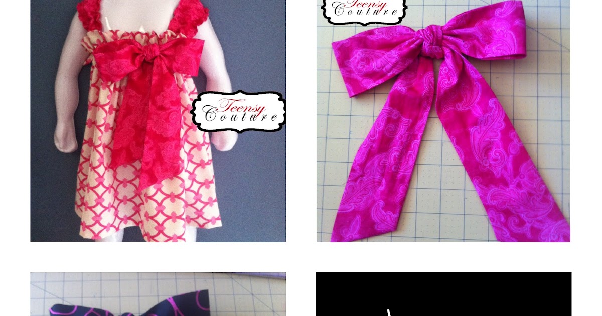Teensy Couture How to Make A Fabric Bow for Clothing