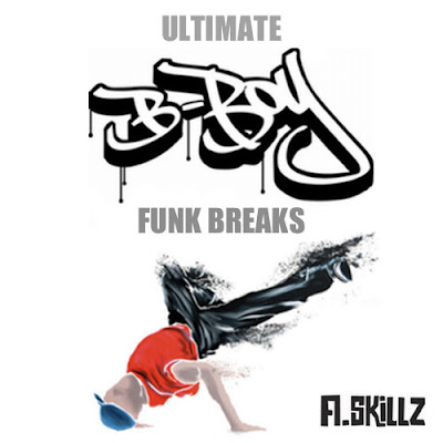 A.Skillz - Ultimate B-Boy Funk Breaks (2002)