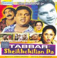 Tabbar Sheikchilan Da (2009 - movie_langauge) - Ravinder Gohra Tabbar Sheikchilan Da (2009 - movie_langauge) - Ravinder Gohra