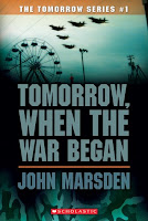 Book cover of Tomorrow, When the War Began by John Marsden