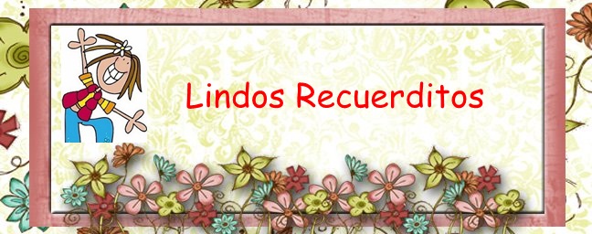 Lindos Recuerditos