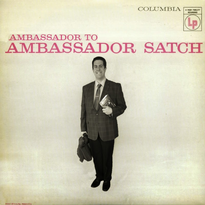 Louis Armstrong And His All-Stars: Ambassador Satch