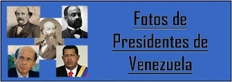 Fotos de Presidentes de Venezuela