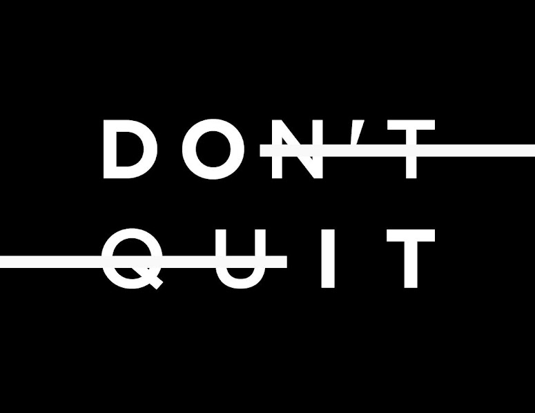 Do It Don't Quit
